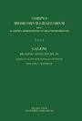 Roland Wittwer: Galeni De locis affectis III-IV / Galen, Über das Erkennen erkrankter Körperteile III-IV, Buch