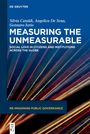 : Measuring the Unmeasurable, Buch