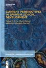 : Current Perspectives in Spanish Lexical Development, Buch