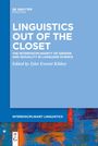 : Linguistics Out of the Closet, Buch