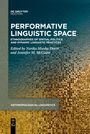 : Performative Linguistic Space, Buch
