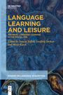 : Language Learning and Leisure, Buch