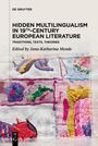 : Hidden Multilingualism in 19th-Century European Literature, Buch