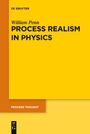 William Penn: Process Realism in Physics, Buch
