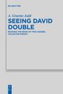 A. Graeme Auld: Seeing David Double, Buch