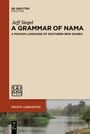 Jeff Siegel: A Grammar of Nama, Buch