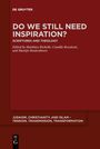 : Do We Still Need Inspiration?, Buch