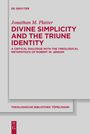 Jonathan M. Platter: Divine Simplicity and the Triune Identity, Buch