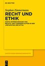 Stephan Zimmermann: RECHT UND ETHIK - Kants Unterscheidung von Rechts- und Tugendpflichten. Gelbes Buchcover.