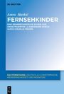 Amra Havki¿: "Fernsehkinder", Buch