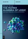 "Eduardo Mizraji: THE MATRIX ALGEBRA OF LOGIC. Bunte, schwebende Würfel formen ein komplexes 3D-Muster."