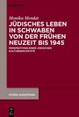 Titel: "Jüdisches Leben in Schwaben von der frühen Neuzeit bis 1945". Autor: Monika Mendat. Rotes, schlichtes Design.