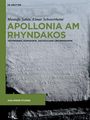 Mustafa ¿Ahin: Apollonia am Rhyndakos, Buch