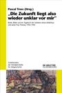 „Die Zukunft liegt also wieder unklar vor mir“ zeigt Briefe und Tagebuch eines Soldaten, 1942-1945. Unten Illustration.