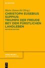 Text: "DE GRUYTER, Mario Zanucchi (Hrsg.), CHRISTOPH EUSEBIUS SUPPIUS: TRIUMPH DER FREUDE BEY DEM FÜRSTLICHEN LANDLEBEN, KRITISCHE EDITION." Gelber Hintergrund.