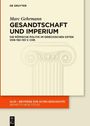 „GESANDTSCHAFT UND IMPERIUM“ von Marc Gehrmann thematisiert die römische Politik im griechischen Osten. Schlichtes Design.