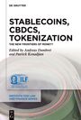 Text: "Stablecoins, CBDCs, Tokenization - The New Frontiers of Money?" Bearbeitet von Andreas Dombret, Patrick Kenadjian.  
Unten links ein ILF-Logo, rechts ein aufgerollter Geldschein.
