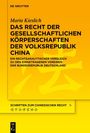Titel: "Das Recht der gesellschaftlichen Körperschaften der Volksrepublik China". Gelber Hintergrund mit schwarzem Text.