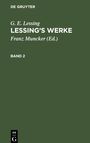 G. E. Lessing: Lessing¿s Werke, Band 2, Lessing¿s Werke Band 2, Buch