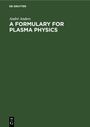 André Anders: A Formulary for Plasma Physics, Buch