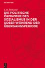 L. D. ¿Irokorad: Die politische Ökonomie des Sozialismus in der UdSSR während der Übergangsperiode, Buch