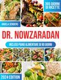 Angela Senders: Dr. Nowzaradan, Buch