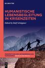 Humanistische Lebensbegleitung in Krisenzeiten, Buch
