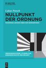 Lukas Potsch: Nullpunkt der Ordnung, Buch