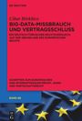 Cihat Börklüce: Big-Data-Missbrauch und Vertragsschluss, Buch