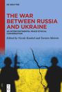 : The War between Russia and Ukraine, Buch