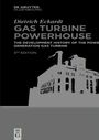 Dietrich Eckardt: Gas Turbine Powerhouse, Buch