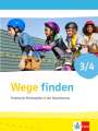 : Wege finden 3/4. Schulbuch Klasse 3/4. Ausgabe für Nordrhein-Westfalen, Buch