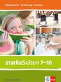 : starkeSeiten Alltagskultur | Ernährung | Soziales. Schulbuch Klasse 7-10. Ausgabe Baden-Württemberg, Buch