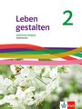: Leben gestalten 2. Schulbuch Klasse 7/8, Buch