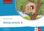 : Mein Anoki-Übungsheft. Richtig rechnen 6, Buch