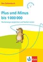 : Das Zahlenbuch 4. Karten zum Entwickeln von Rechenstrategien: Plus und Minus bis 1.000.000. Rechenwege vergleichen und flexibel nutzen Klasse 4, Buch