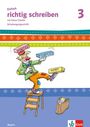 : Einfach richtig schreiben. Arbeitsheft Schulausgangsschrift 3. Schuljahr, Buch
