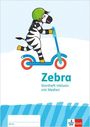 Zebra 1. Vorkurs inklusiv Klasse 1, Buch