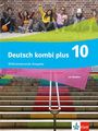 "Deutsch kombi plus 10", differenzierende Ausgabe, mit Medien, Klett-Logo. Jugendliche sitzen oberhalb einer Treppe.