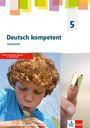 : deutsch.kompetent 5. Ausgabe Sachsen, Sachsen-Anhalt, Thüringen Gymnasium. Arbeitsheft Klasse 5, Buch