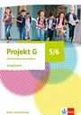 : Projekt G Gesellschaftswissenschaften 5/6. Arbeitsheft Klasse 5/6. Ausgabe Berlin, Brandenburg, Buch