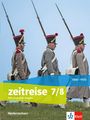 : Zeitreise 7/8. Differenzierende Ausgabe Niedersachsen. Schülerbuch Klasse 7/8, Buch