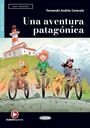 Fernando Andrés Ceravolo: Una aventura patagónica, Buch