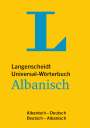 : Langenscheidt Universal-Wörterbuch Albanisch - für deutsche und albanische Muttersprachler, Buch