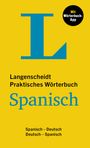 : Langenscheidt Praktisches Wörterbuch Spanisch, Buch,Div.