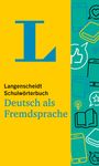 : Langenscheidt Schulwörterbuch Deutsch als Fremdsprache, Buch
