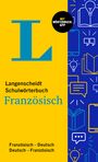 : Langenscheidt Schulwörterbuch Französisch, Buch,Div.