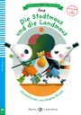 Äsop: Die Stadtmaus und die Landmaus. Buch + Multi-ROM, Buch