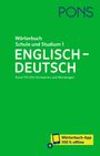 : PONS Wörterbuch für Schule und Studium Englisch, Band 1 Englisch-Deutsch, Buch,Div.