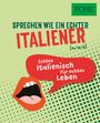 : PONS Sprechen wie ein echter Italiener (m/w/d), Buch